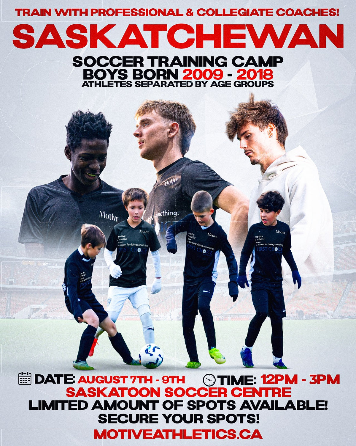 Saskatchewan Boys Soccer Training Camp poster – boys born 2009-2018, August 7-9, 12-3PM, Saskatoon Soccer Centre