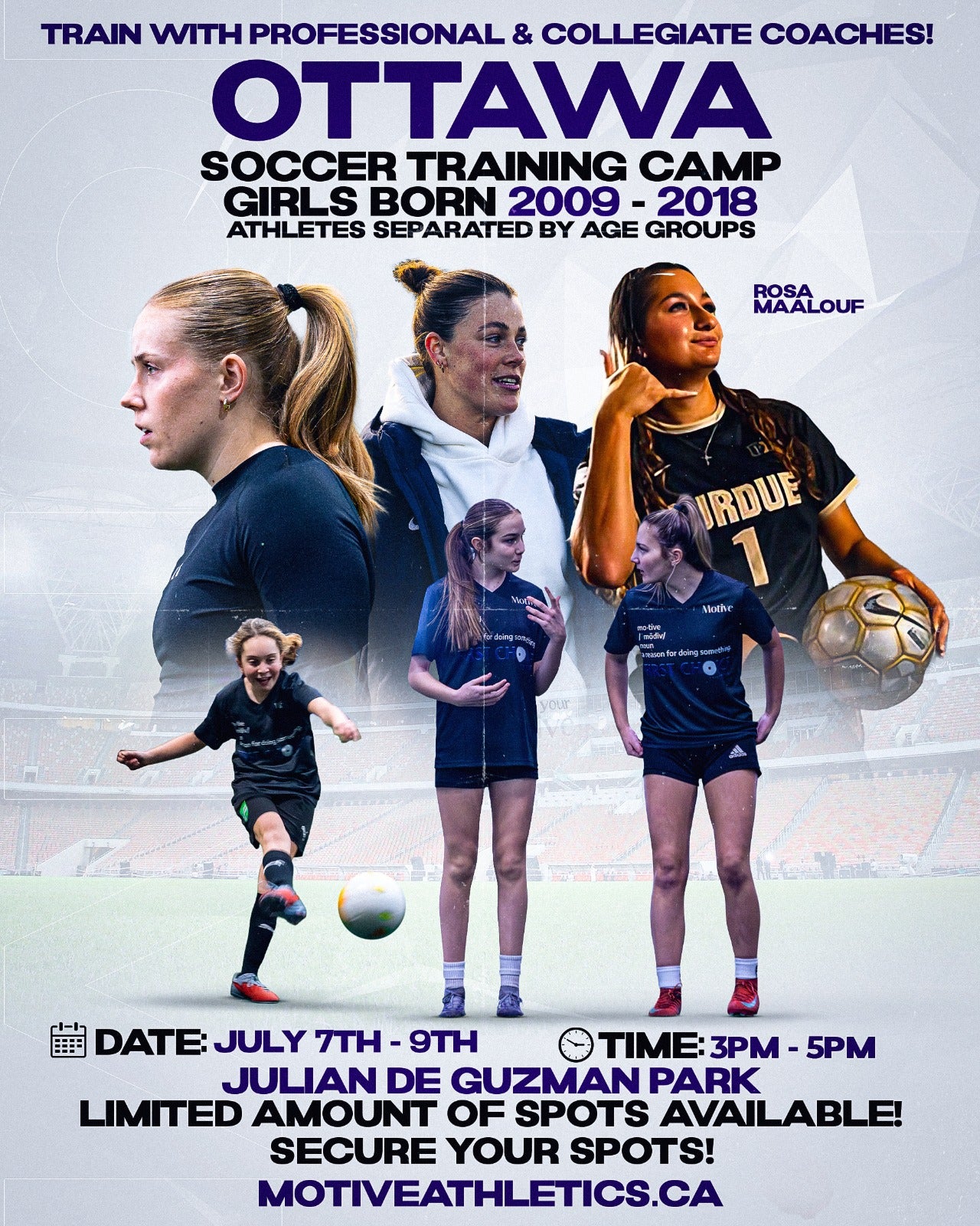 Ottawa Girls Soccer Training Camp poster – coach Rosa Maalouf, girls born 2009-2018, July 7-9, 3-5PM, Julian De Guzman Park