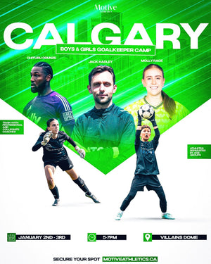 Calgary Goalkeeper Camp poster - January 2-3, 5-7PM, Villains Dome