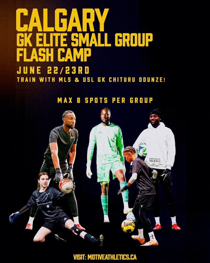 Calgary Goalkeeper Elite Small Group Flash Camp