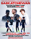 Saskatchewan Boys Soccer Training Camp poster – boys born 2009-2018, August 7-9, 12-3PM, Saskatoon Soccer Centre