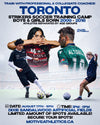 Toronto Strikers Soccer Training Camp poster – coach Julian Altobelli, boys and girls born 2009-2018, August 17-19, 3-6PM, Dixie Sandalwood Artificial Fields