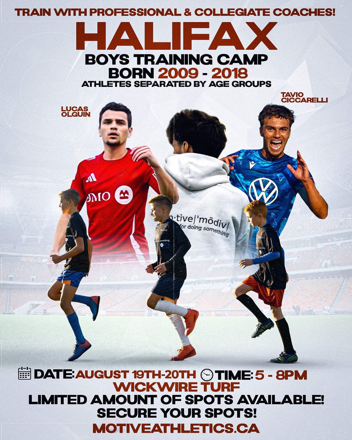 Halifax Boys Soccer Training Camp poster – coaches Lucas Olguin and Tavio Ciccarelli, boys born 2009-2018, August 19-20, 5-8PM, Wickwire Turf