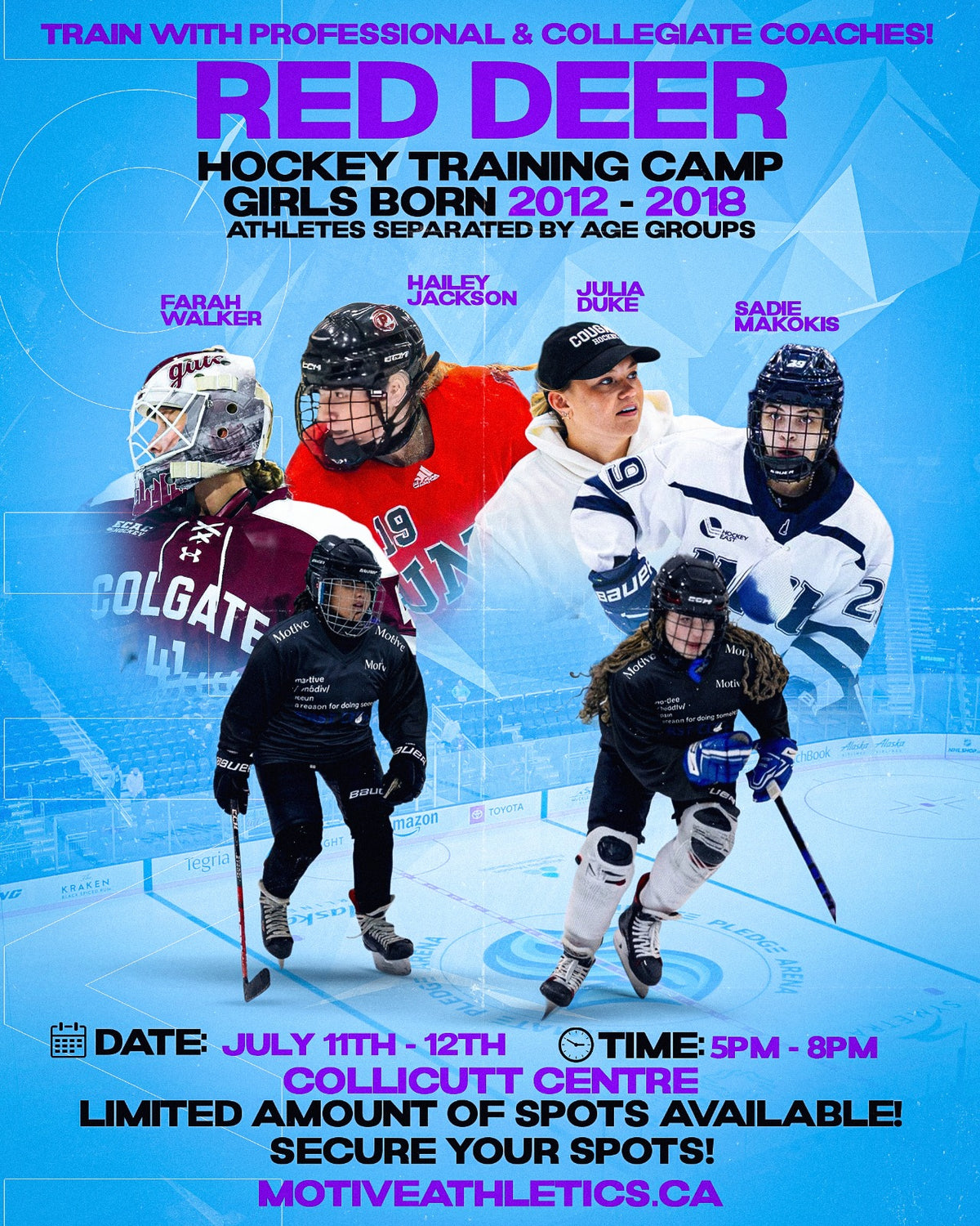 Red Deer Girls Hockey Training Camp poster – coaches Farah Walker, Hailey Jackson, Julia Duke, and Sadie Makokis, girls born 2012-2018, July 11-12, 5-8PM, Collicutt Centre