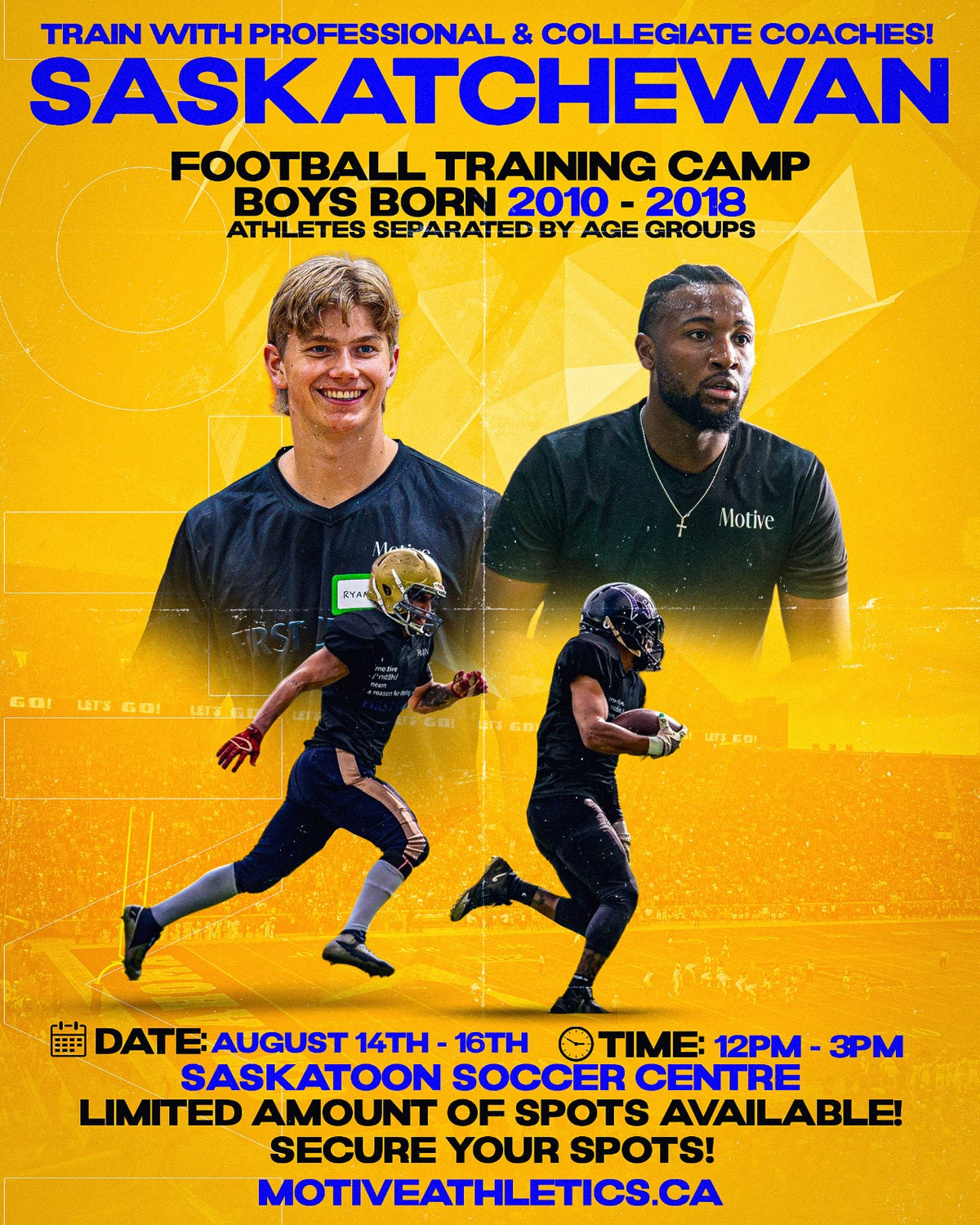 Saskatchewan Football Training Camp poster – boys born 2010-2018, August 14-16, 12-3PM, Saskatoon Soccer Centre