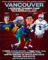 Vancouver Boys Lacrosse Training Camp poster – coaches Jordan Meech, Josh Mills, Lincoln Wall, and Tomaso Bron, boys born 2009-2018, August 8-9, 11AM-2PM, Eric Hamber HS Synthetic Turf