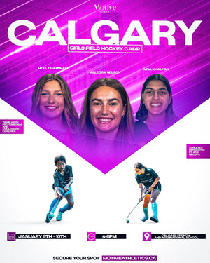Calgary Girls Field Hockey Camp poster – coaches Molly Garnham, Allegra Nelson, and Nina Khalfan, January 9-10, 4-6PM, Calgary French and International School